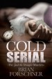 Book: Cold Serial (mentions serial killer Cincinnati Strangler)
