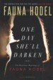 Book: One Day She'll Darken (mentions serial killer Zodiac Killer)