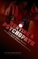 Hunting a Psychopath: The East Area Rapist / Original Night Stalker Investigation - The Original Investigator Speaks Out by: Richard Shelby ISBN10: 1632635089