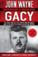John Wayne Gacy by: Sam L. Amirante ISBN10: 163450027x