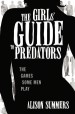 Book: The Girl's Guide to Predators (mentions serial killer Mike DeBardeleben)