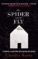 The Spider and the Fly by: Claudia Rowe ISBN10: 1760296287