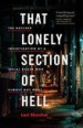 That Lonely Section of Hell by: Lori Shenher ISBN10: 1771640936