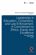 Leadership in Education, Corrections and Law Enforcement by: Anthony H. Normore ISBN10: 1780521847