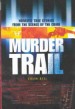 Murder Trail by: Colin Bell ISBN10: 1842228455