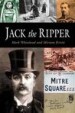 Jack the Ripper by: Mark Whitehead ISBN10: 1842435779