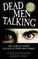 Book: Dead Men Talking (mentions serial killer Michael Bruce Ross)