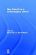 New Directions in Criminological Theory by: Steve Hall ISBN10: 1843929147