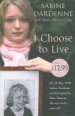 Book: I Choose to Live (mentions serial killer Marc Dutroux)