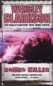 Romeo Killer by: Wensley Clarkson ISBN10: 1844540413