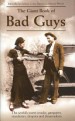 Book: The Giant Book of Bad Guys (mentions serial killer John Justin Bunting)
