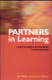 Partners in Learning by: Ian Welsh ISBN10: 1857755553