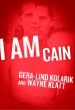 Book: I Am Cain (mentions serial killer Larry Eyler)