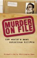 Book: Murder on File (mentions serial killer Donald Neilson)