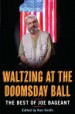 Book: Waltzing at the Doomsday Ball (mentions serial killer Joe Ball)