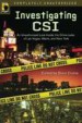 Investigating CSI by: Donn Cortez ISBN10: 1935251570