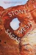 Stony Mesa Sagas by: Chip Ward ISBN10: 1937226867
