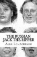 Book: The Russian Jack the Ripper (mentions serial killer Yevgeny Chuplinsky)