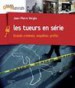Les tueurs en série by: Jean-Pierre Vergès ISBN10: 2012301576