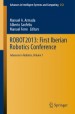 ROBOT2013: First Iberian Robotics Conference by: Manuel A. Armada ISBN10: 3319034138
