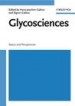 Glycosciences by: Hans-Joachim Gabius ISBN10: 3527614729