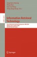 Information Retrieval Technology by: Sung Hyon Myaeng ISBN10: 3540318712
