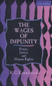 Book: The Wages of Impunity (mentions serial killer Charles Sobhraj)