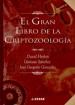 El gran libro de la criptozoología by: Gustavo Sánchez ISBN10: 8441420572