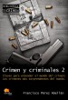 Crimen y criminales II by: Francisco Pérez Abellán ISBN10: 8499670067