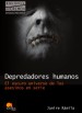 Book: Depredadores humanos (mentions serial killer Manuel Delgado Villegas)