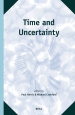 Time and Uncertainty by: Paul Andre Harris ISBN10: 9004138110