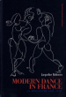 Modern Dance in France by: Jacqueline Robinson ISBN10: 9057020157