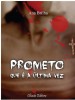 Book: Prometo que é a Última Vez (mentions serial killer Antonio Luis Costa)